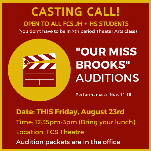 Auditions for "Our Miss Brooks" in FCS Theatre